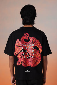 HOTTER THAN YOUR OLD FLAME – PHOENIX EDITION (Black Tee)